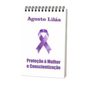 Bloco de Anotações Agosto Lilás